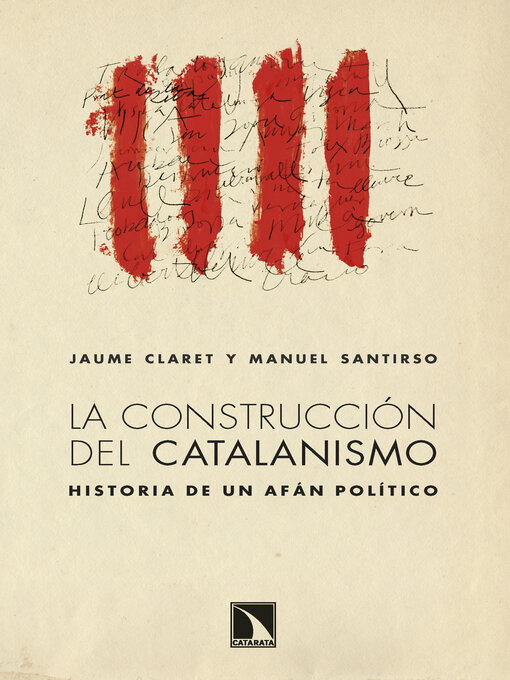 Title details for La construcción del catalanismo by Jaume Claret - Available